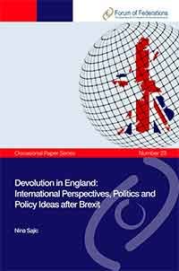 Devolution in England: International Perspectives, Politics and Policy Ideas after Brexit   Number 23
